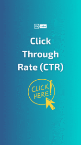 Click through rate CTR